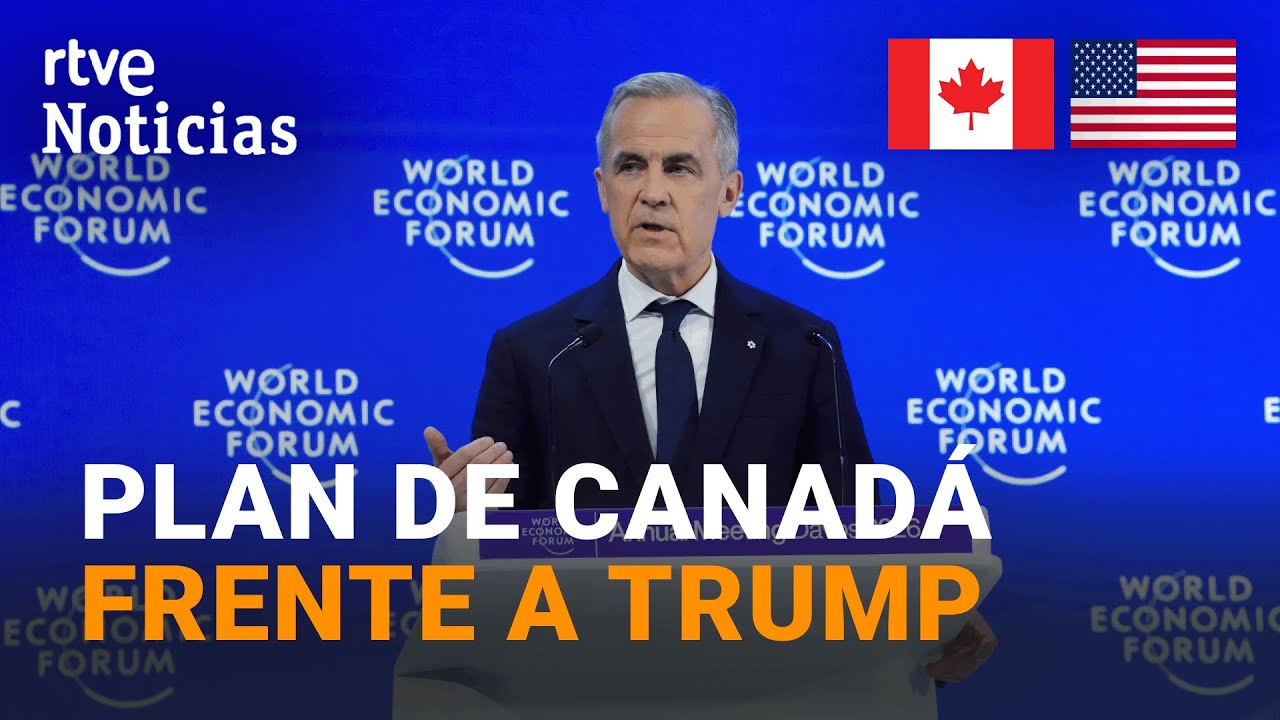 FORO DAVOS | CANADÁ presenta un PLAN para hacer frente a TRUMP en un NUEVO ORDEN MUNDIAL | RTVE