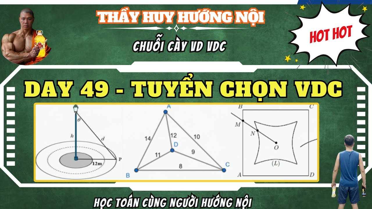 TUYỂN CHỌN VD VDC - DAY 49 - CÁC BÀI TOÁN THỰC TẾ HAY