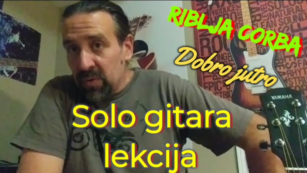 Riblja Corba - Dobro Jutro. Solo gitara LEKCIJA.