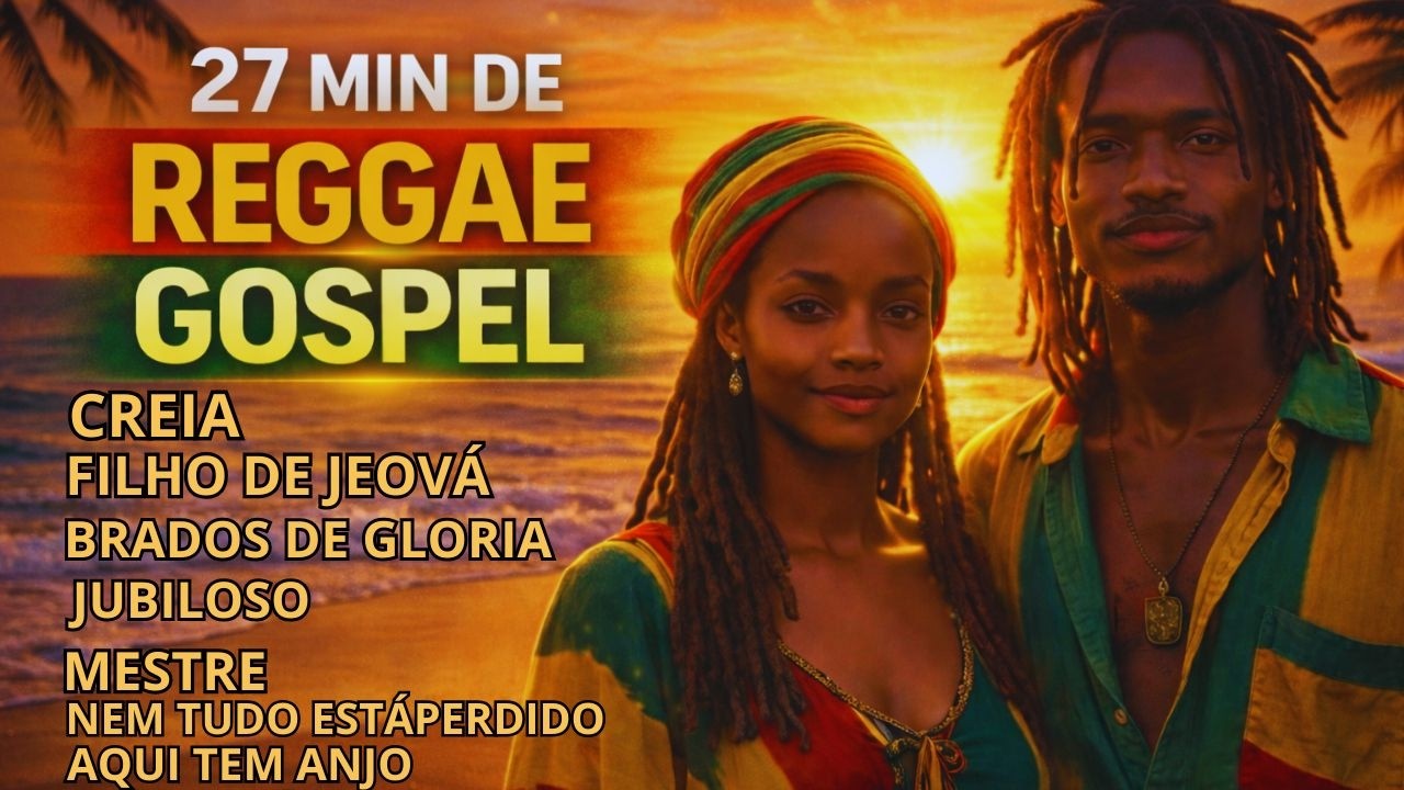 27 MINUTOS DE REGGAE GOSPEL: O Melhor de IVONALDO ALBUQUERQUE