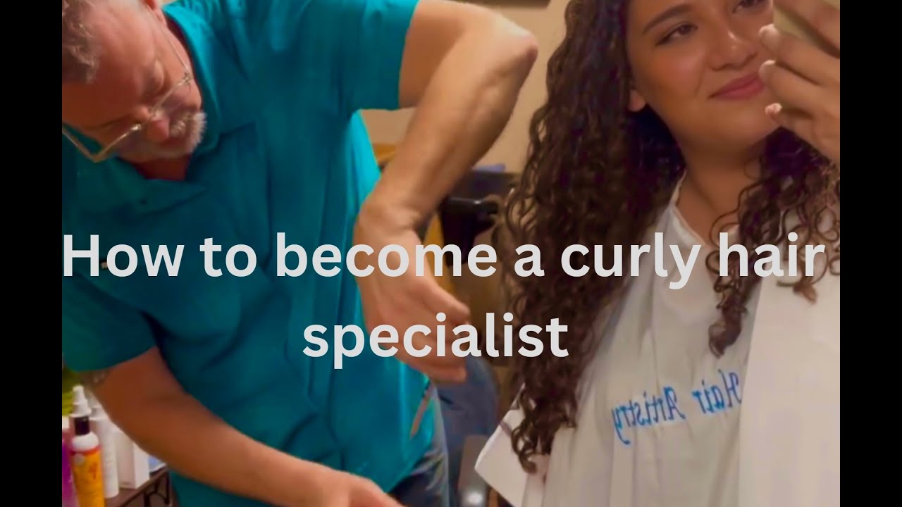 How do I become a curly hair specialist?