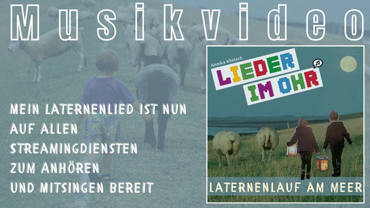 Laternenlauf am Meer | Musikvideo | Lieder im Ohr Original