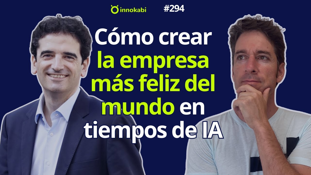 Cómo Crear una Empresa de Éxito y Feliz en la Era de la IA (David Tomás) 