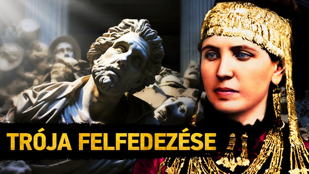 Trója Felfedezésének Története - Történelem & Mitológia