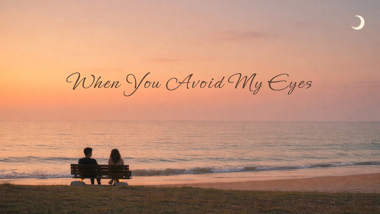 괜히 눈을 피하게 되는 순간 🌙 | When You Avoid My Eyes | Sweet R&B