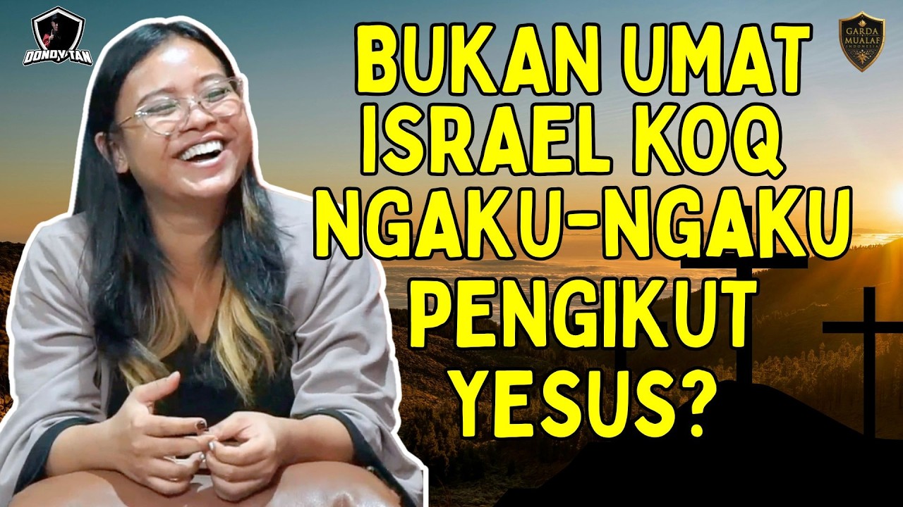 BUKAN UMAT ISRAEL KOQ NGAKU-NGAKU PENGIKUT YESUS? - Trivena Marita Widiani
