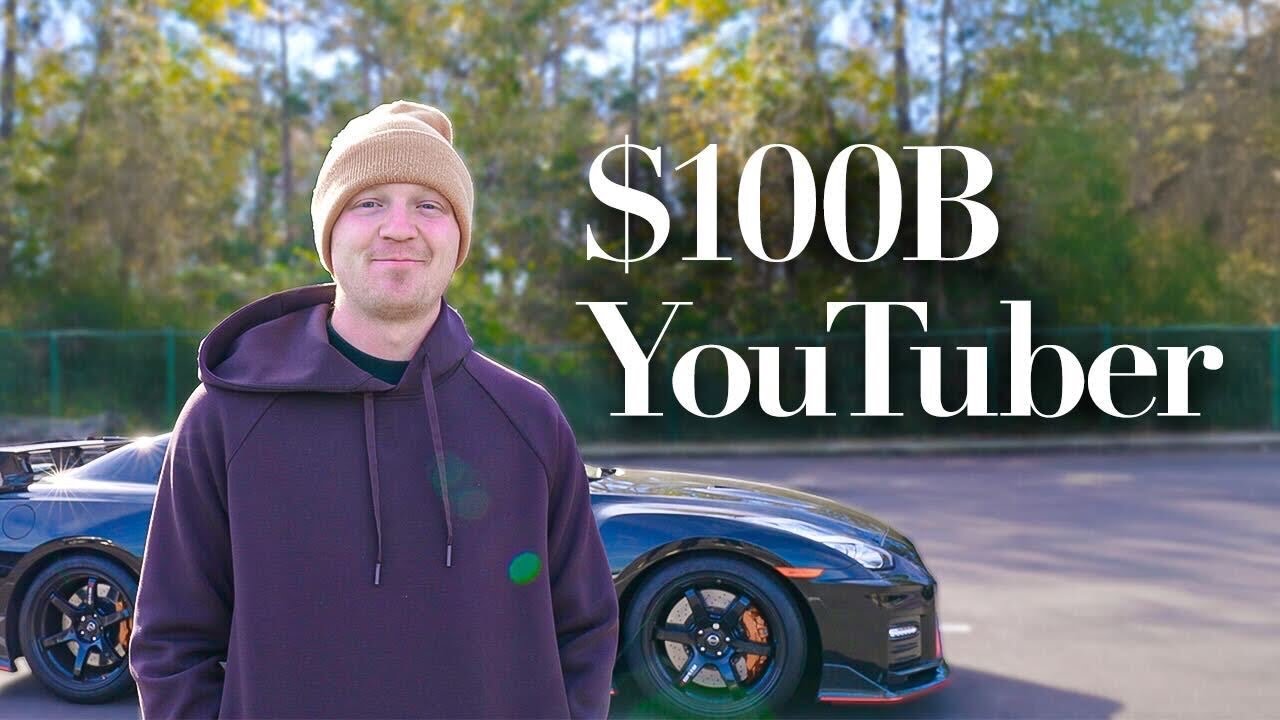 $100 Billion YouTuber