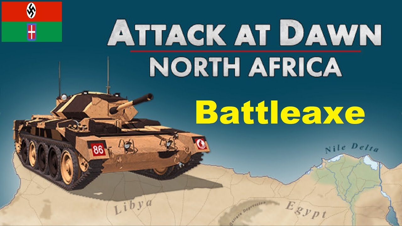 Attack at Dawn: North Africa - (Axis) Battleaxe