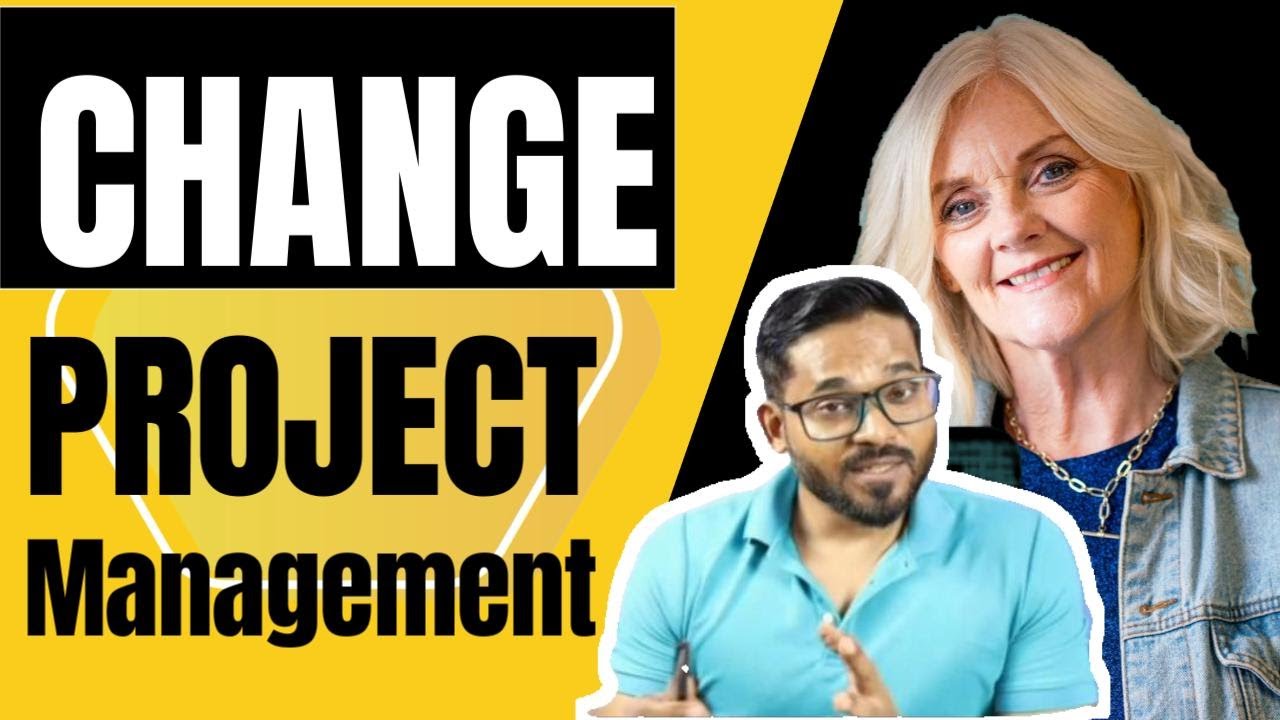 Secrets to Successful Change Management in Projects