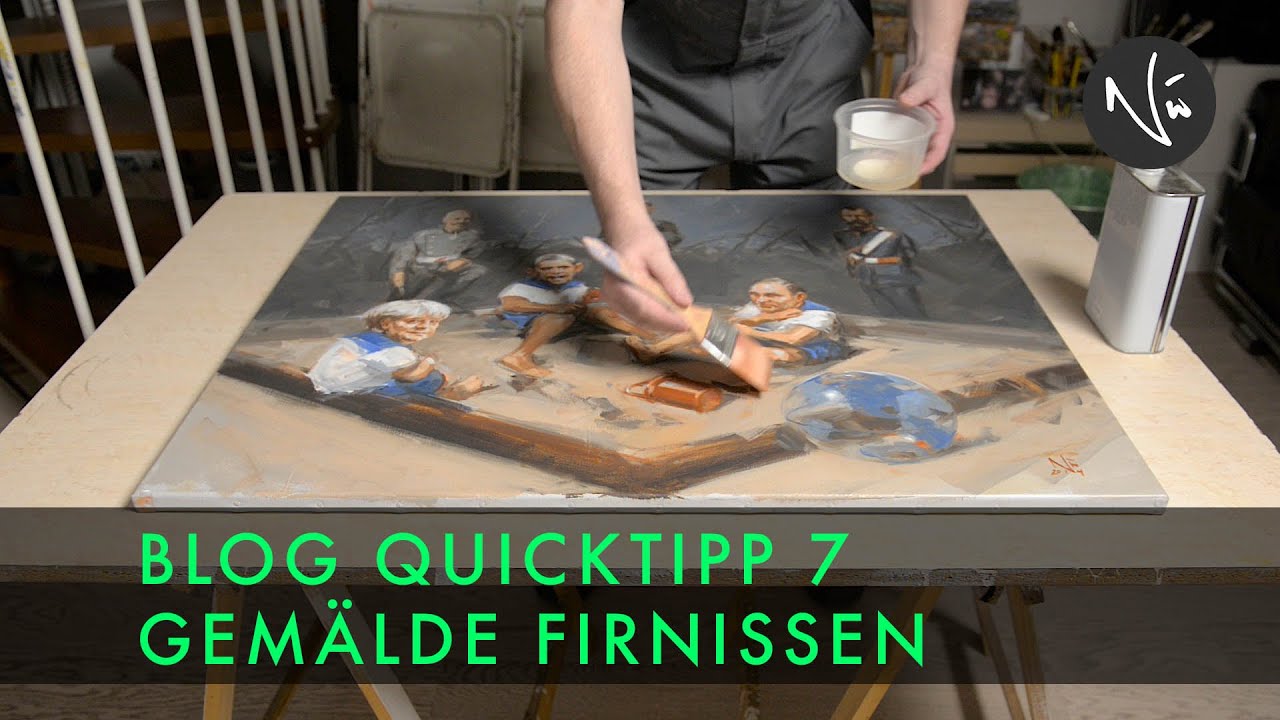 Gemälde firnissen - BLOG QUICKTIPP 7