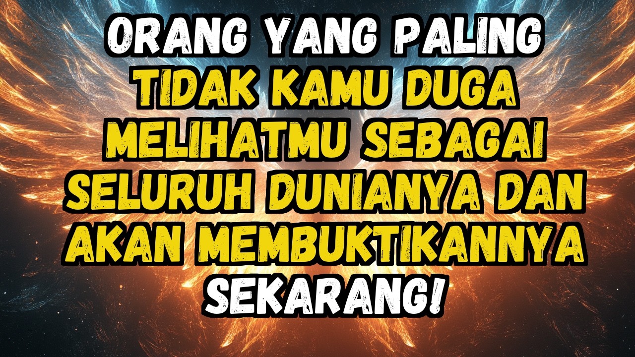 ❤️ ORANG YANG PALING TIDAK KAMU DUGA MELIHATMU SEBAGAI SELURUH DUNIANYA DAN AKAN MEMBUKTIKANNYA...