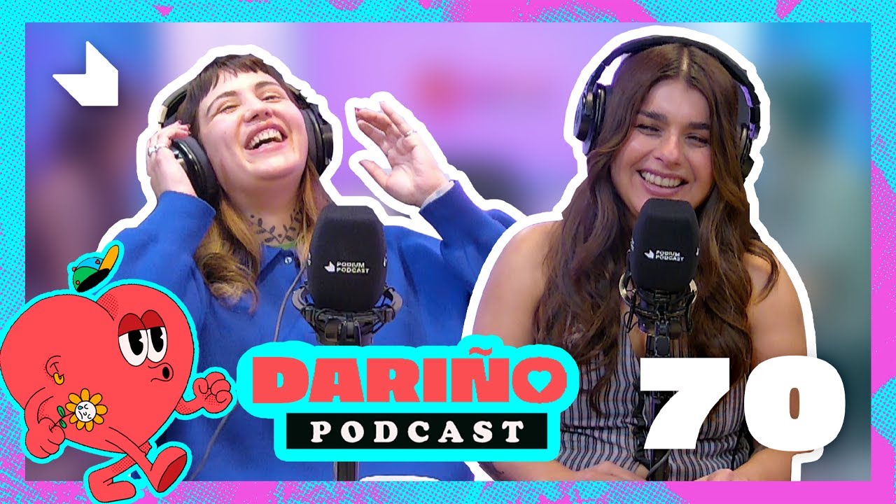LUJITOS | Dariño Podcast | 2025 | Darinka González | Pau San Martín
