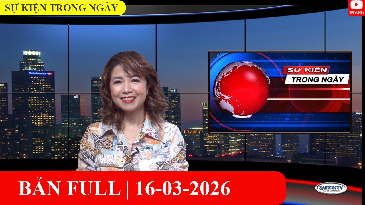 Sự Kiện 16/03/2026 | FULL🔴
