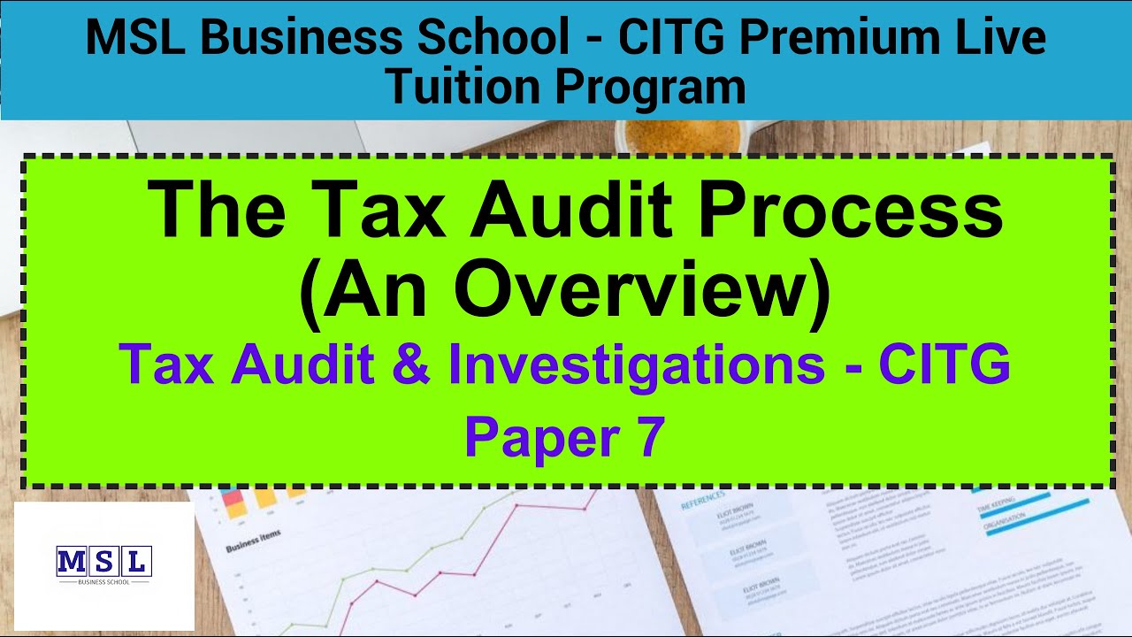 The Tax Audit Process (CITG Tax Audit & Investigations) || Taxation Lectures in Ghana