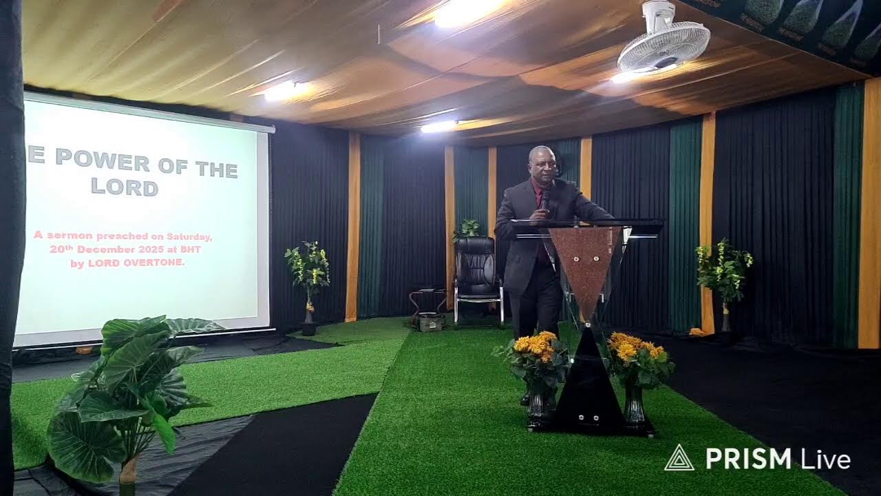 The Power of The Lord - preached 20th December 2025 by LORD OVERTONE at Blantrye Headstone