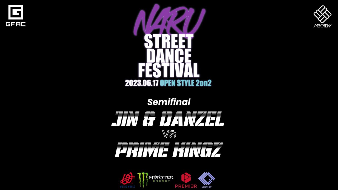 2023 NARU OPEN STYLE BATTLE 2ON2 [ Semi final ] JIN & DANZEL VS PRIME KINGZ