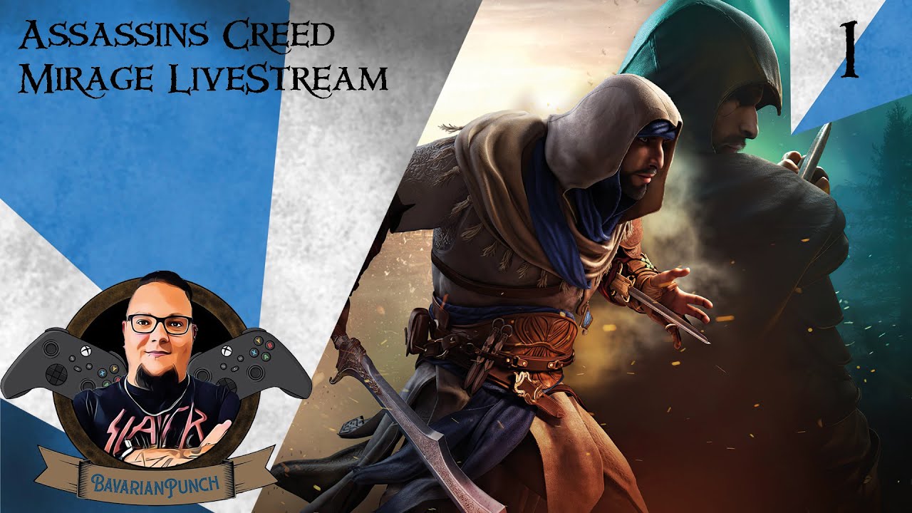 [BAY/GER] Assassins Creed Mirage! Zurück zu den Wurzeln! LiveStream1