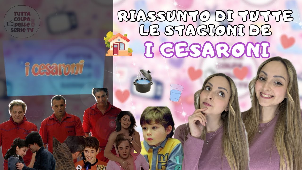 I CESARONI: TUTTO quello che è successo (STAGIONI 1-6) prima della 7