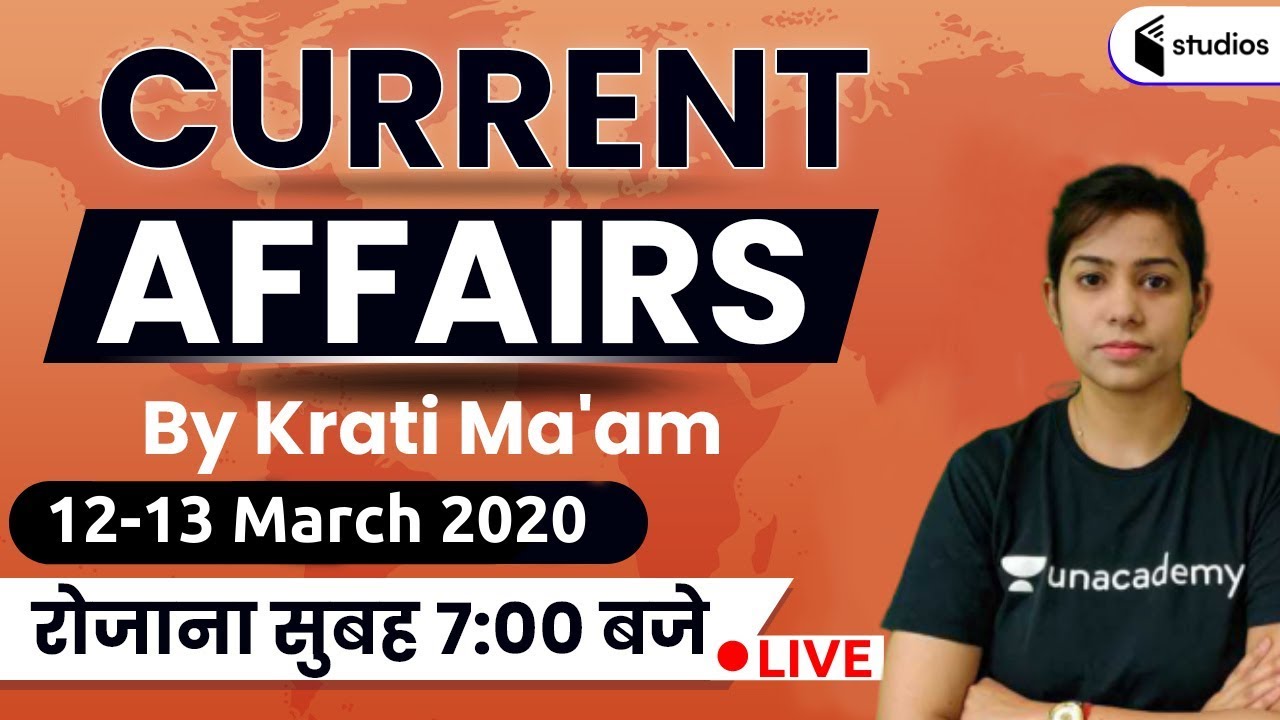 7:00 AM - Daily Current Affairs 2020 by Krati Ma'am | 12-13 March 2020 | wifistudy Studios