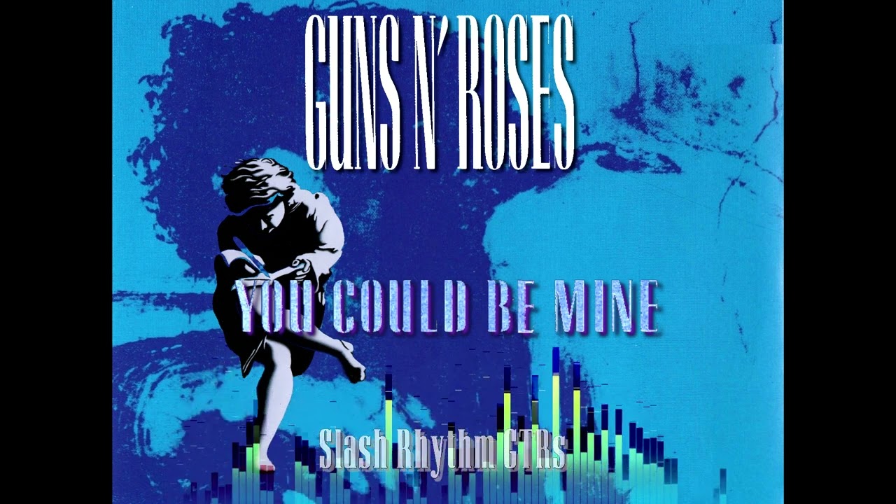 Guns N' Roses You Could Be Mine Slash Rhythm GTRs *WIP