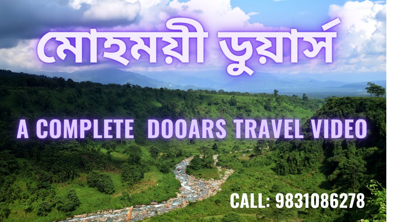Dooars Tour Guide | Gorumara |Jaldapara | Best Affordable Resort Full Information by Simana Chariye
