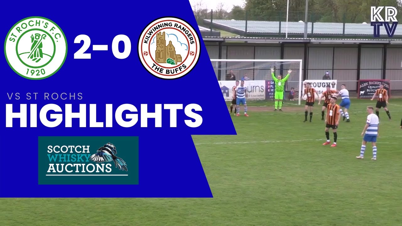 HIGHLIGHTS: St Rochs 2-0 Kilwinning Rangers