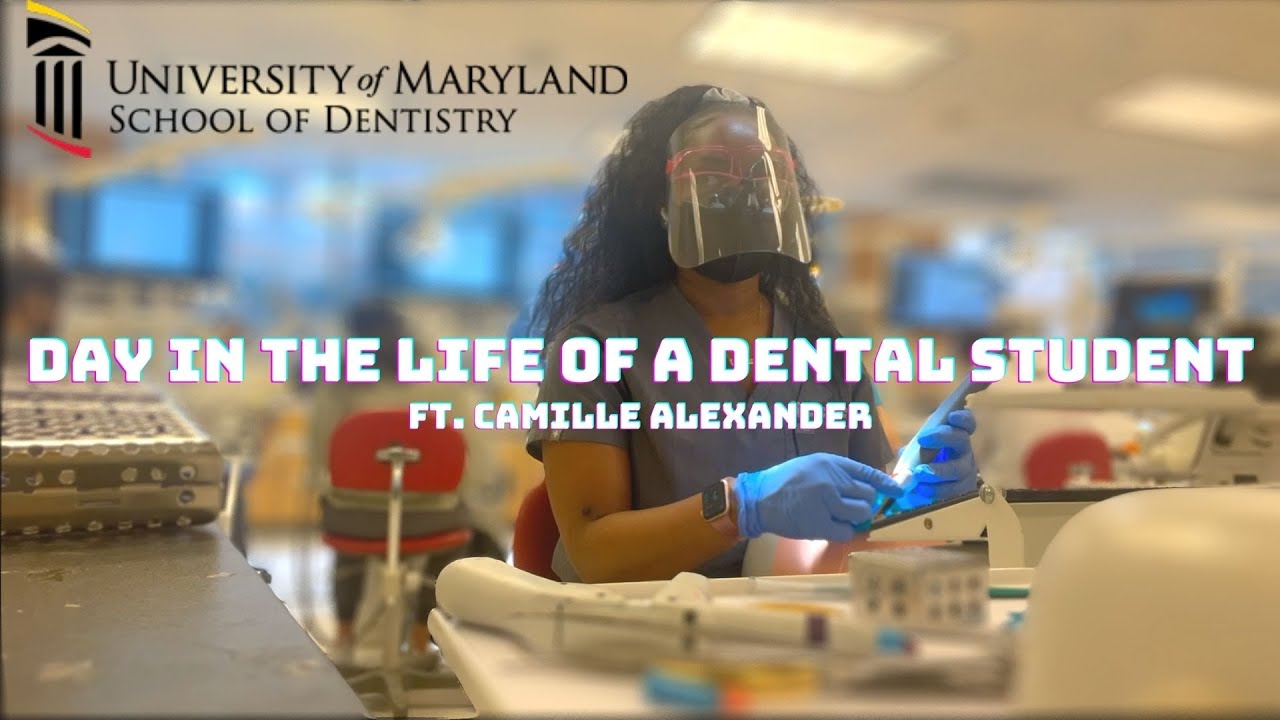 Day In The Life at University of Maryland School of Dentistry