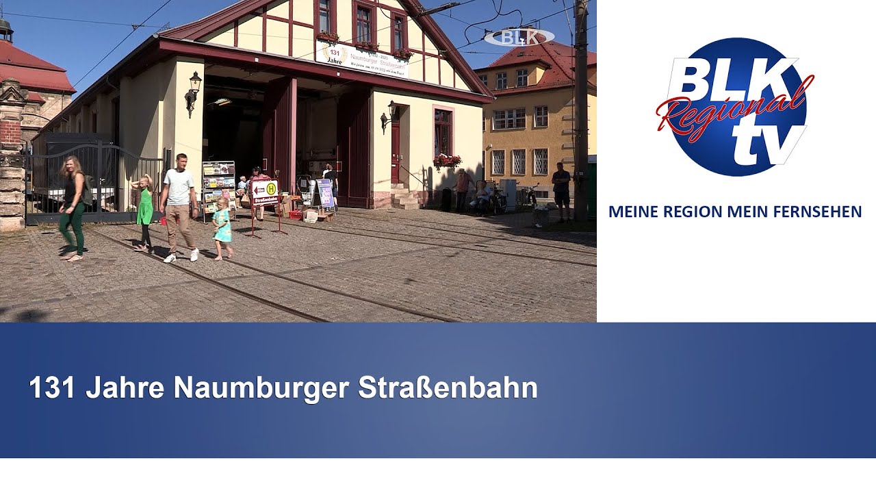 131 Jahre Naumburger Straßenbahn