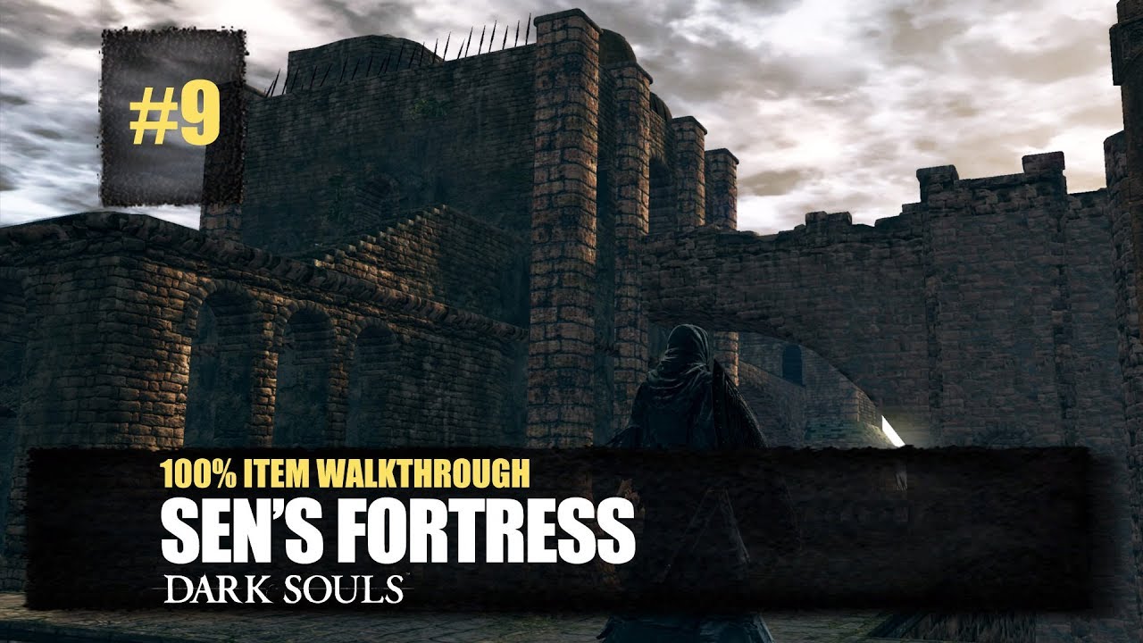 Sen's Fortress All Items Walkthrough - Dark Souls Remastered