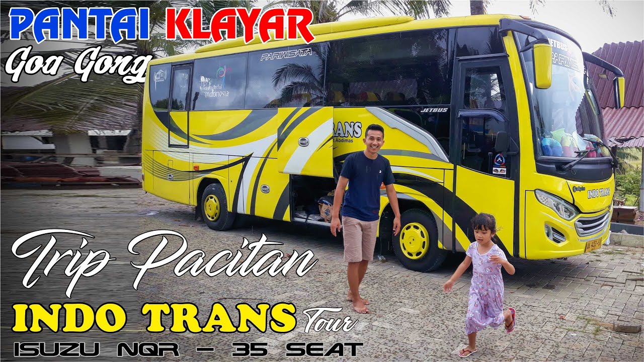 TRIP PACITAN INDO TRANS TOUR ( Handoyo Goup ) -  Bus Medium Long Isuzu NQR 35 seat
