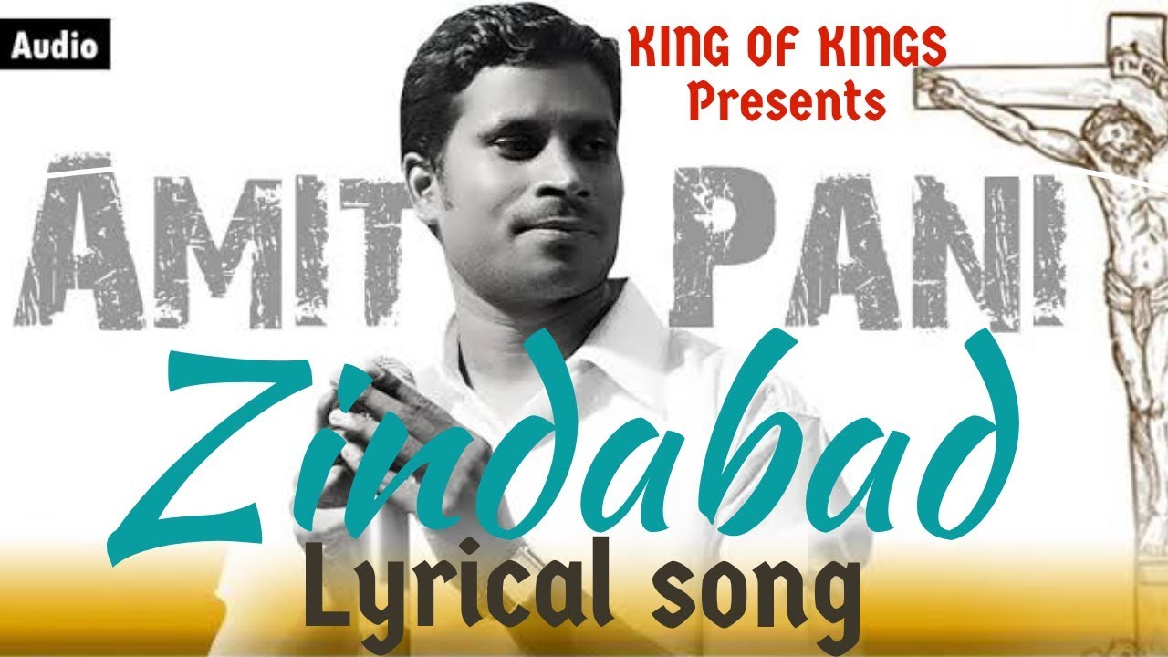 Zindabad ||Christian lyrical song || Amit Pani new song||