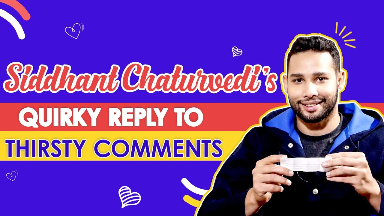 Siddhant Chaturvedi's Replies to QUIRKY Comments | Bunty Aur Babli 2 | BOI