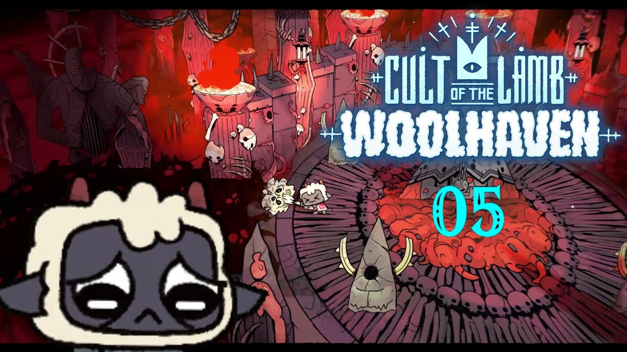 CULT OF THE LAMB WOOLHAVEN #5 : ON S'ENFONCE DANS LES ENFERS LES PLUS ÉFFROYABLES !!!!!!!!