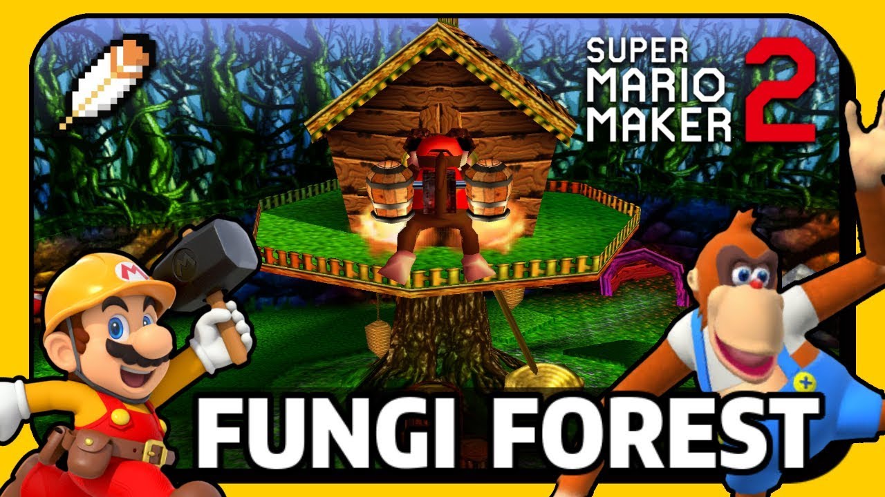 Fungi Forest (Donkey Kong 64) - Super Mario Maker 2 Levels