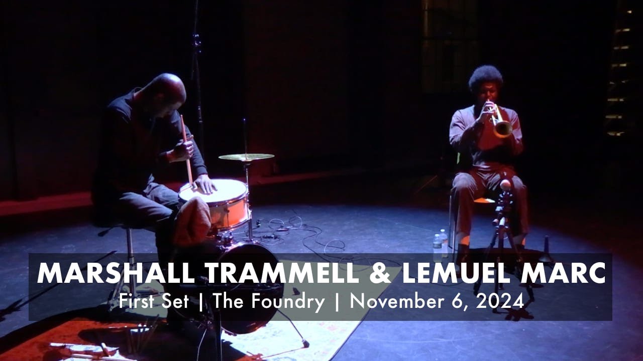Marshall Trammell & Lemuel Marc at the Foundry, First Set
