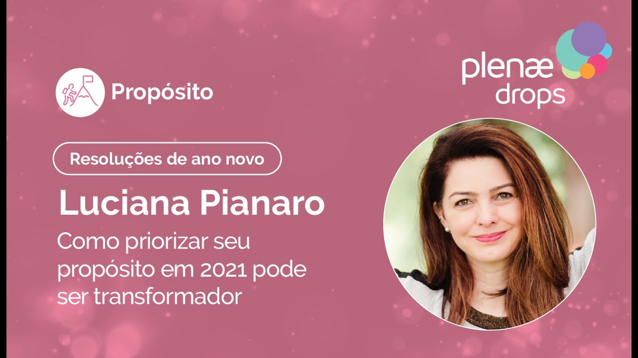 Plenae Drops #26 - Luciana Pianaro em 
