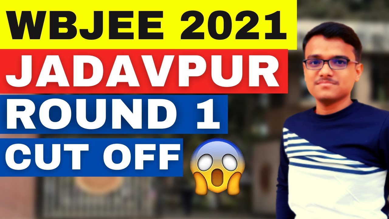Jadavpur University expected cutoff | WBJEE 2021 Cutoff | JU 2021 Cutoff