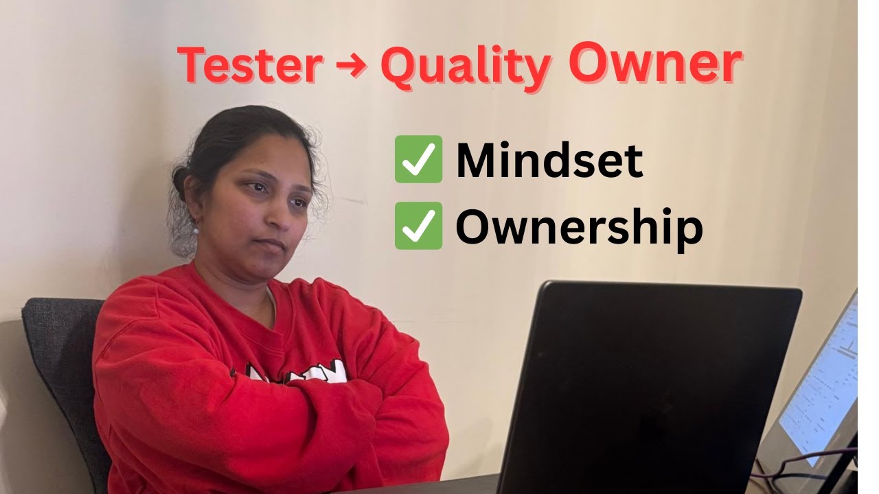(Part 1) How to Think Like a Valued Quality Engineer (Mindset Shift That Changes Your Career)