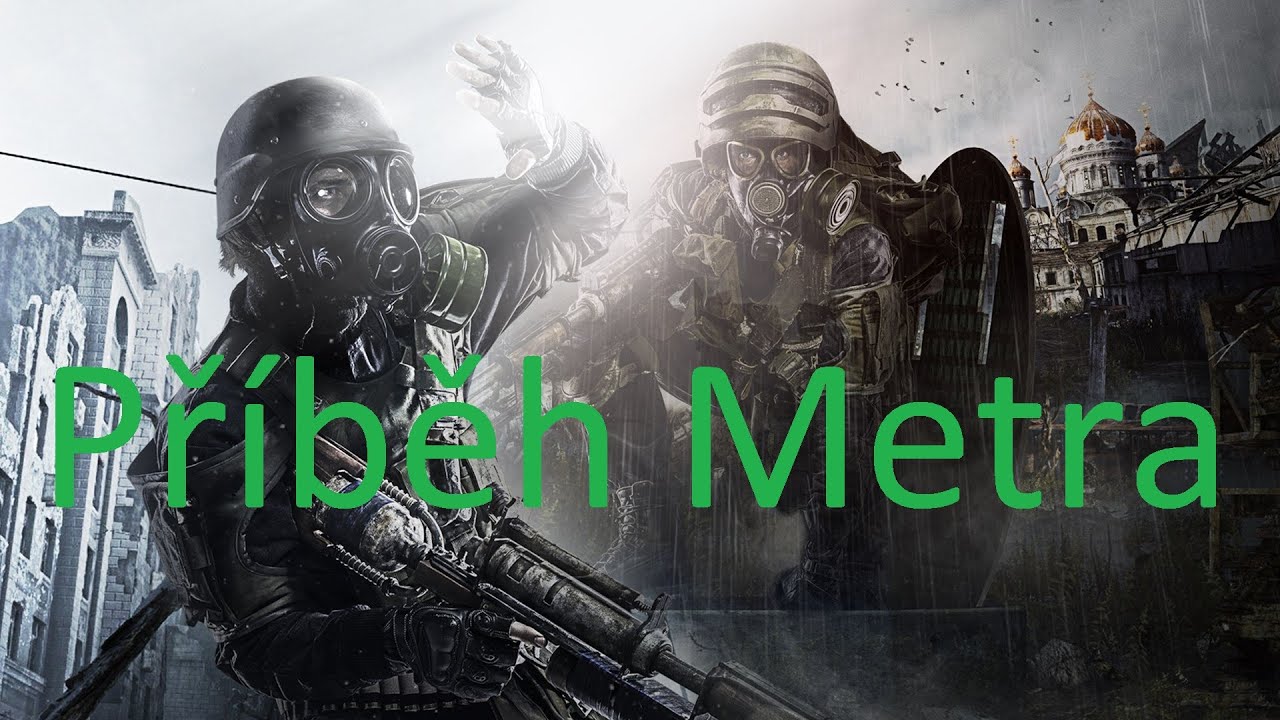 Příběh herní série Metro