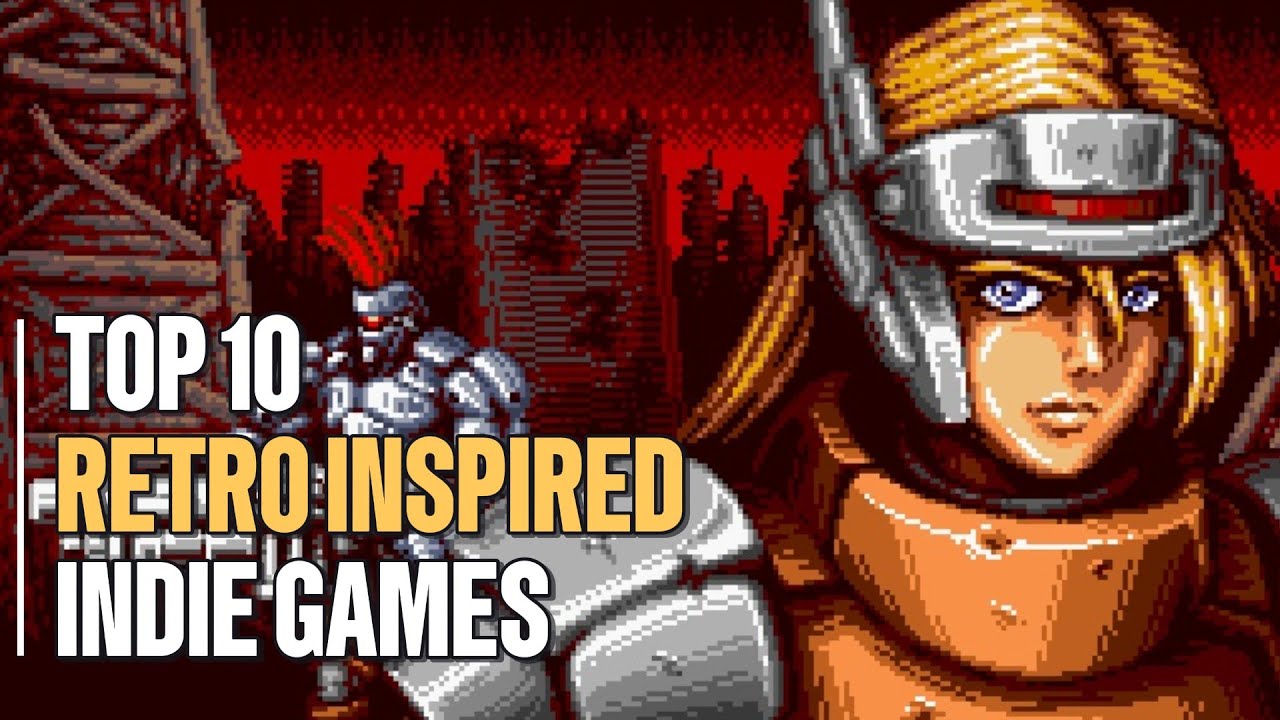 TOP 10 Must-Play Retro Indie Games for 90s Kids