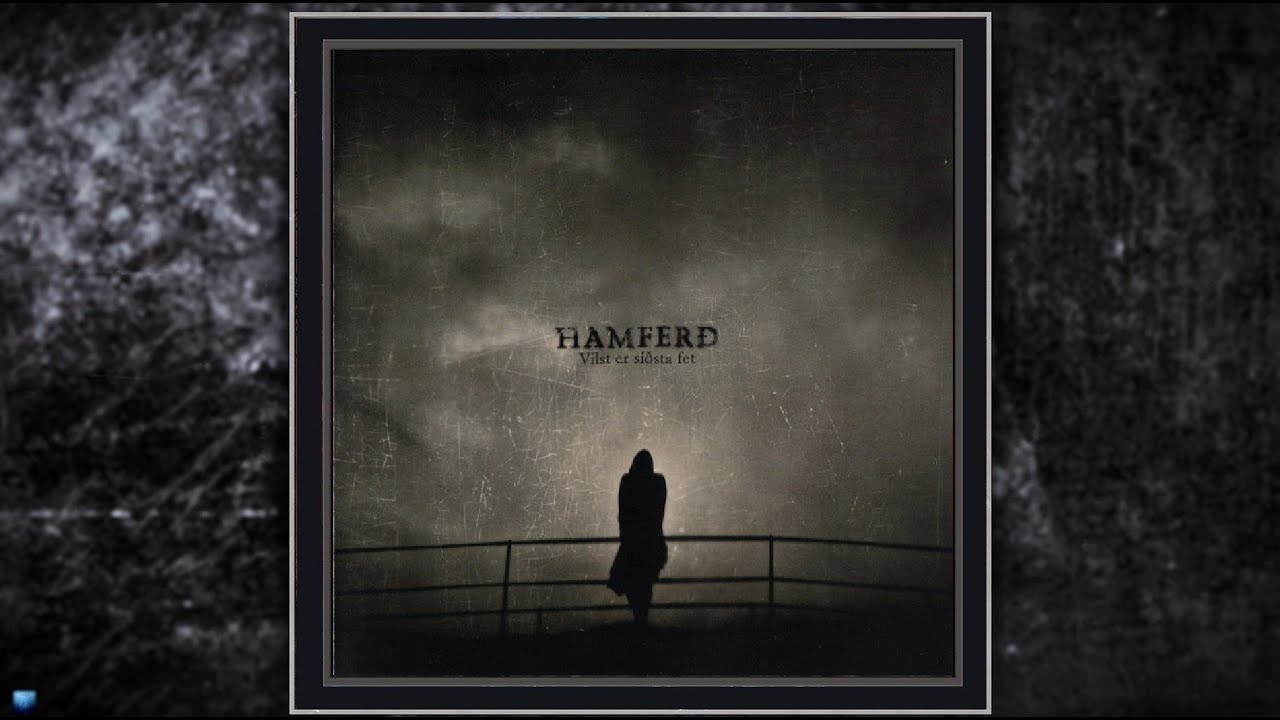 Hamfer&eth; &mdash; Vilst Er Si&eth;sta Fet (2010) (Full Ep)