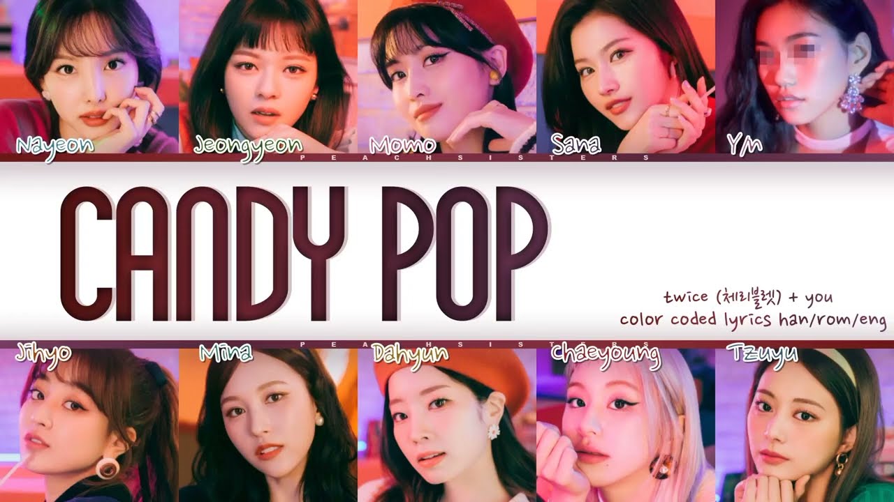[karaoke ver.] twice - candy pop [ you as a member // 10 members ] - request