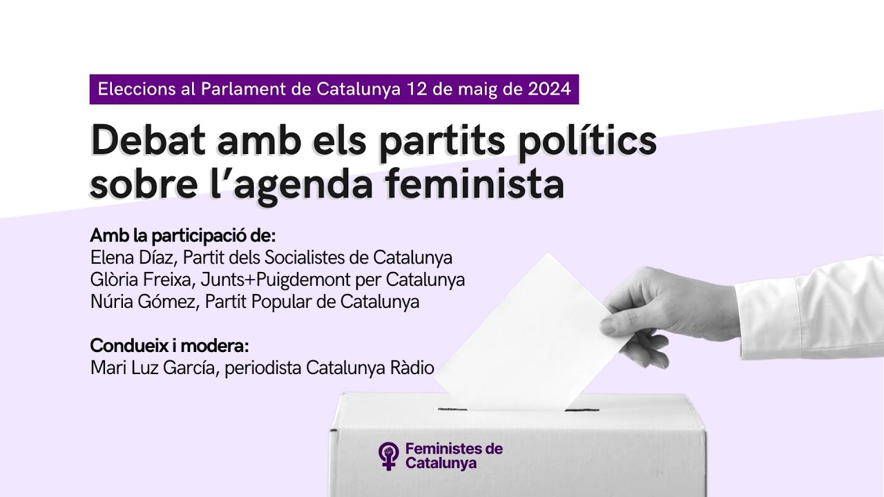 Debat electoral: l'agenda feminista a les eleccions del 12M a Catalunya