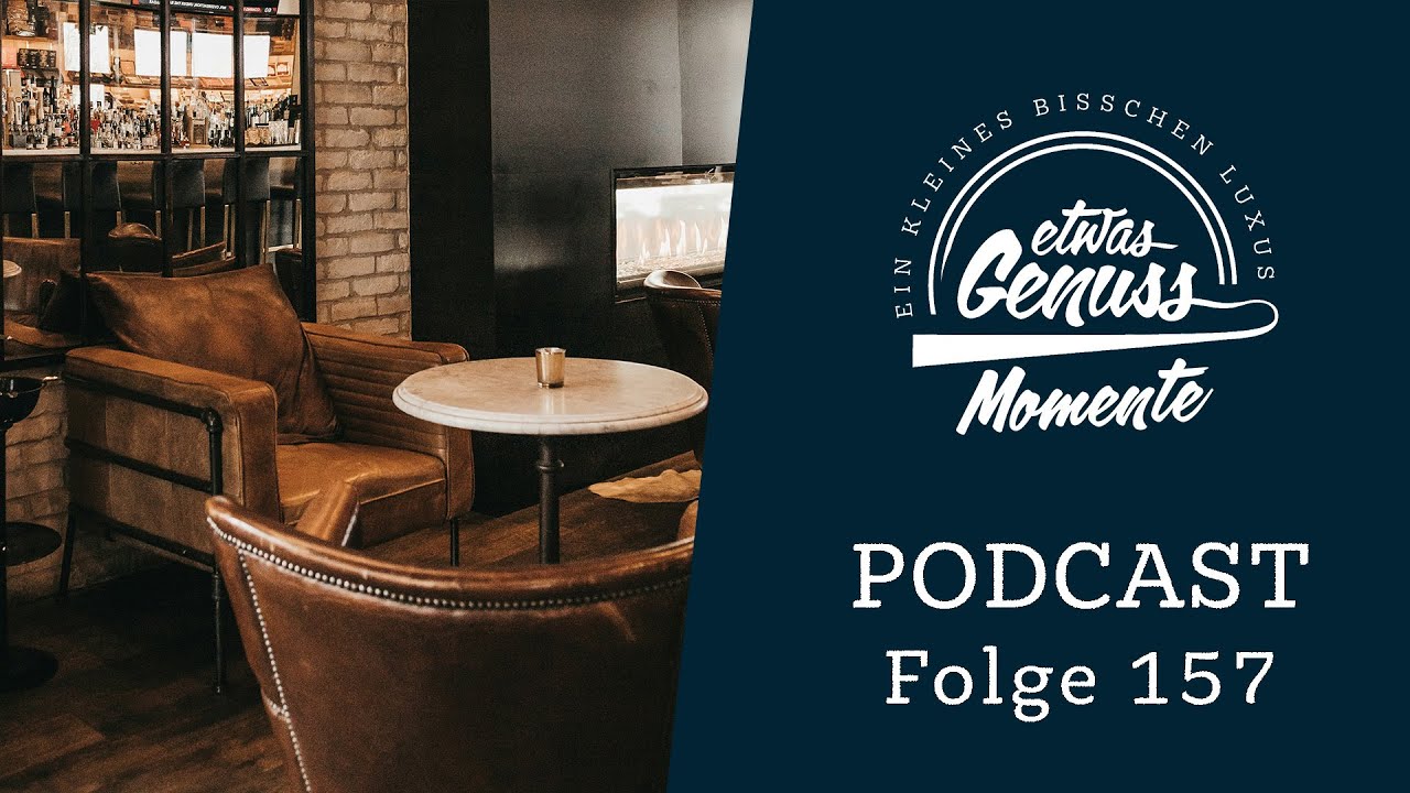 EtwasGenussMomente - Folge 157: Dinge die uns den Genuss vermiesen