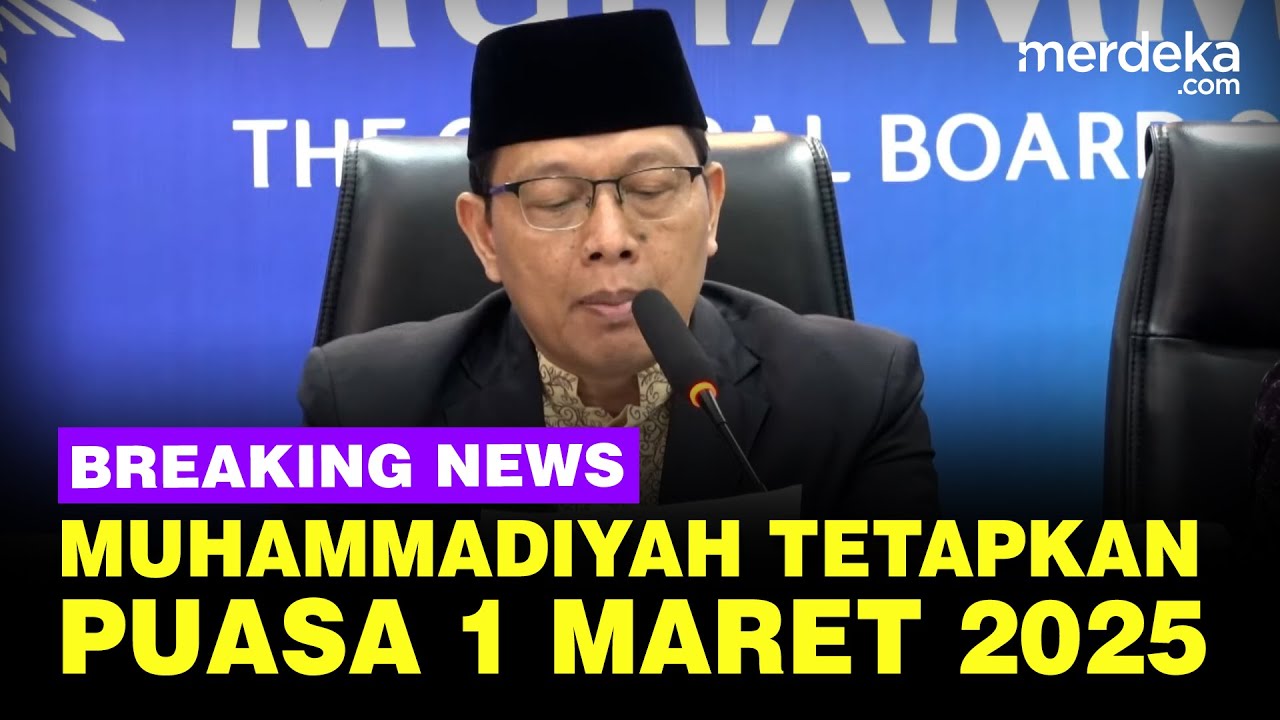 TOK! Muhammadiyah Tetap Awal Puasa 1 Maret dan Idul Fitri 31 Maret 2025