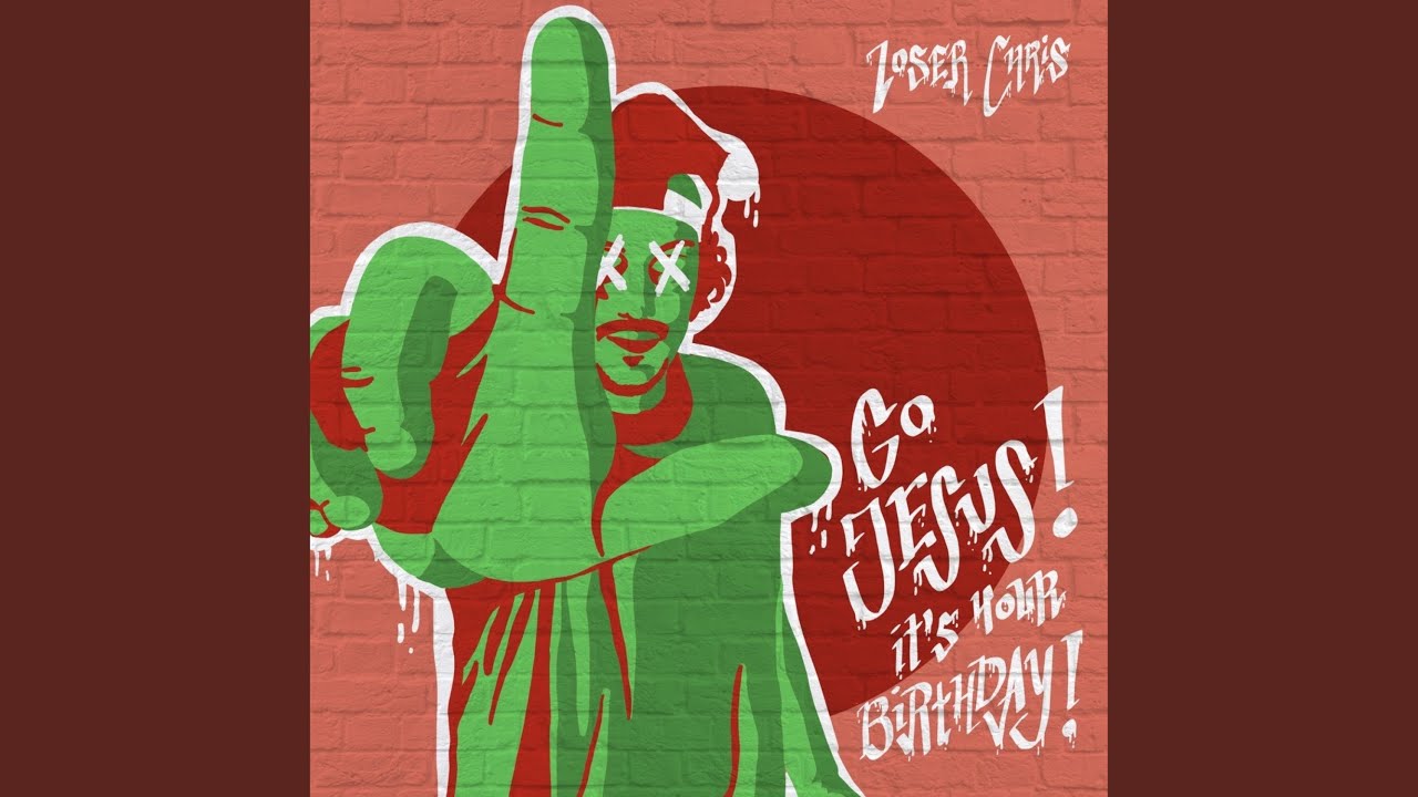 Go Jesus! It's Your Birthday!
