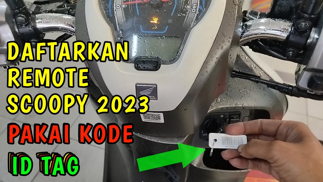 Daftarkan remote Scoopy 2023 pakai id tag