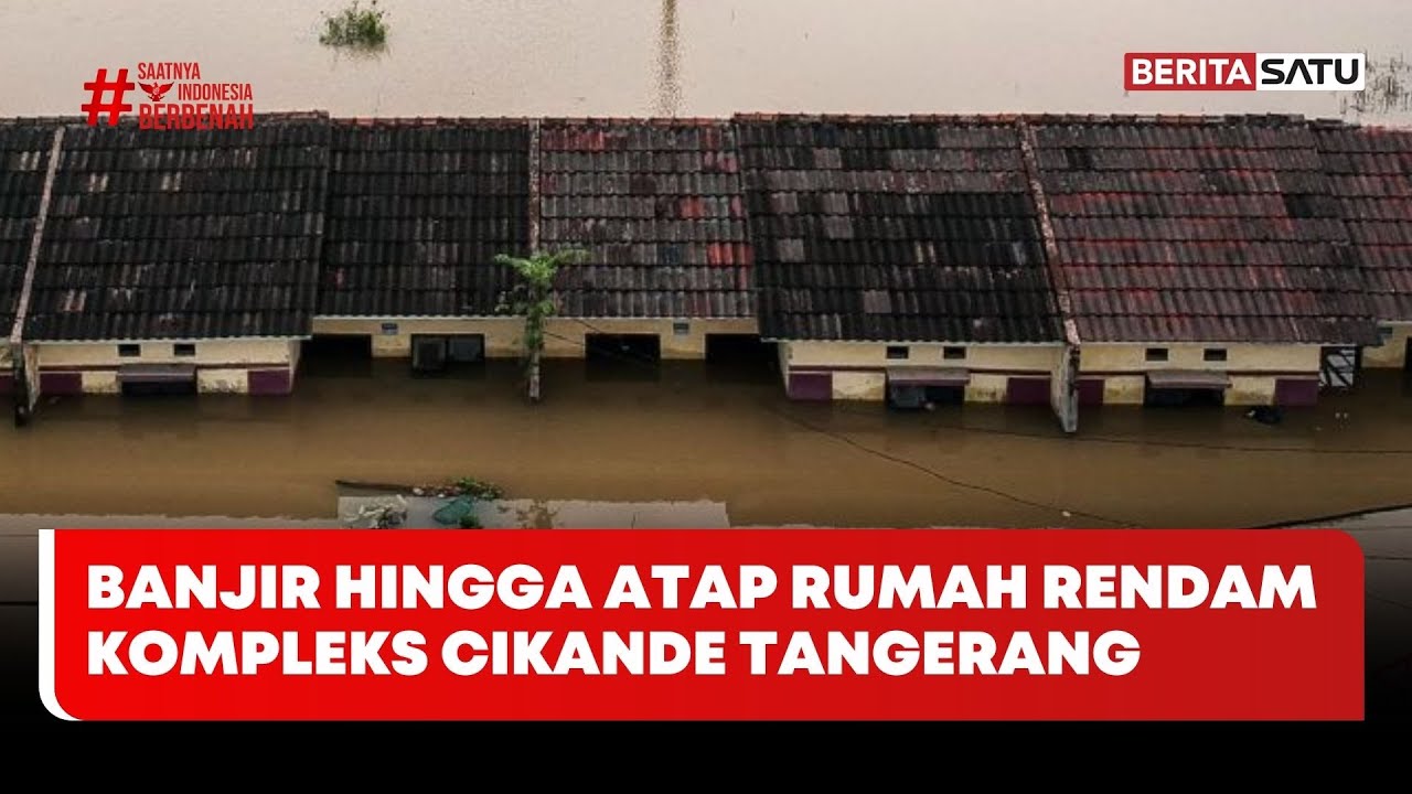 Banjir Hingga Atap Rumah Rendam Kompleks Cikande Tangerang #Beritasatu