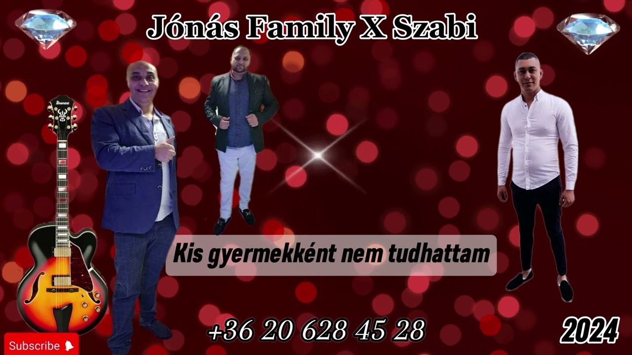 Jónás Family X Szabi 2024 - Kis gyermekként (gyors)