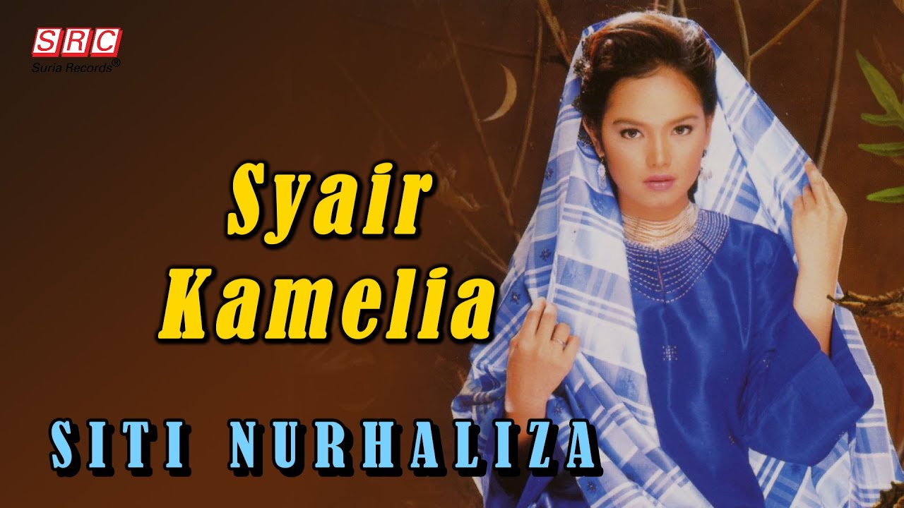 SITI NURHALIZA - Syair Kamelia (Official Lyric Video)